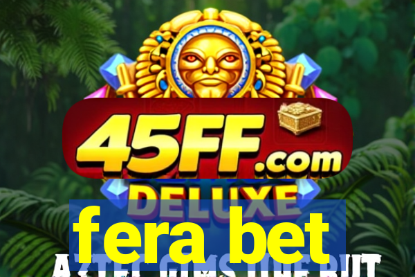 fera bet